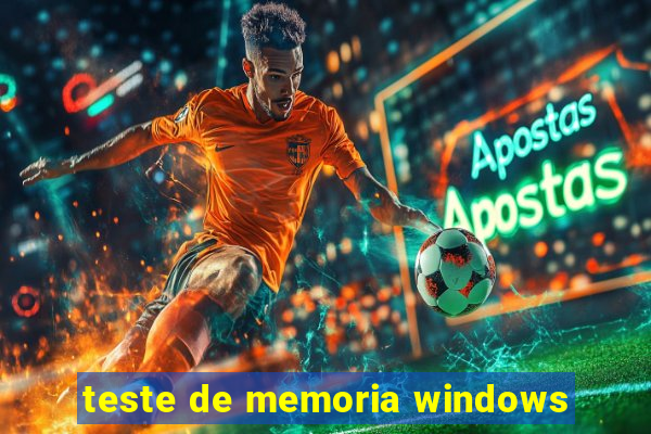 teste de memoria windows